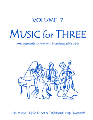 Music for Three, Volume 7 Part 3 for Cello or Bassoon 50731