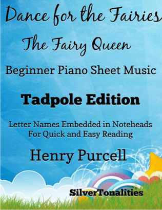Dance for the Fairies the Fairy Queen Beginner Piano Sheet Music 2nd Edition