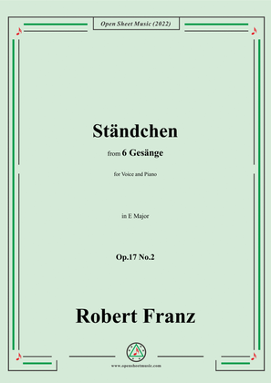 Book cover for Franz-Standchen,in E Major,Op.17 No.2,from 6 Gesange