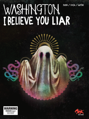 Book cover for Washington - I Believe You Liar (Piano / Vocal / Guitar)