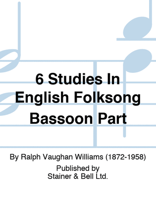 Book cover for 6 Studies In English Folksong Bassoon Part