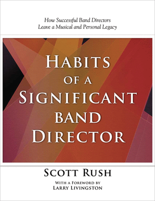 Book cover for Habits of a SIGNIFICANT Band Director