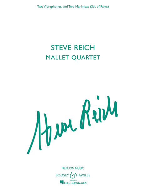 Steve Reich - Mallet Quartet