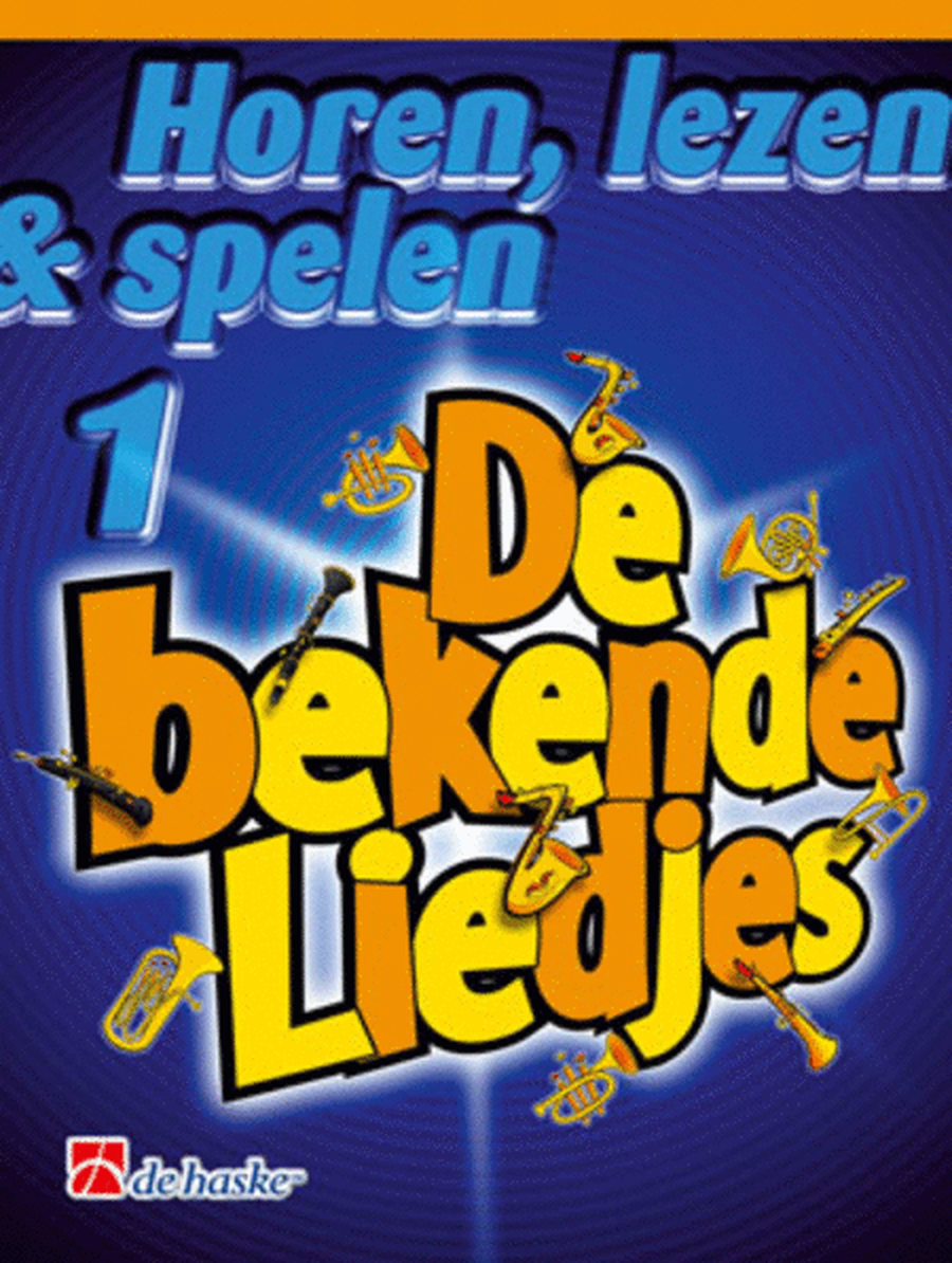 Horen Lezen & Spelen De Bekende Liedjes