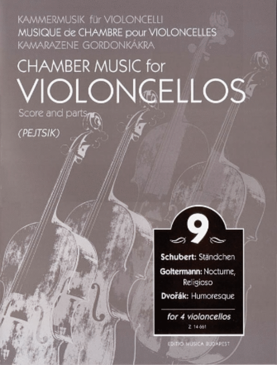 Chamber Music for Violoncellos - Vol. 9