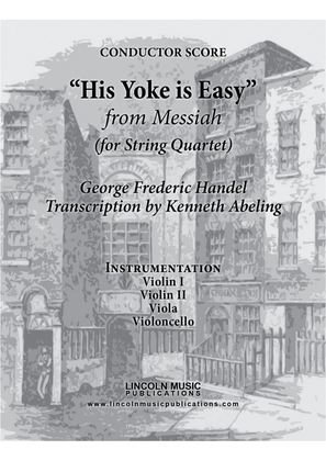 Handel – His Yoke is Easy from Messiah (for String Quartet)