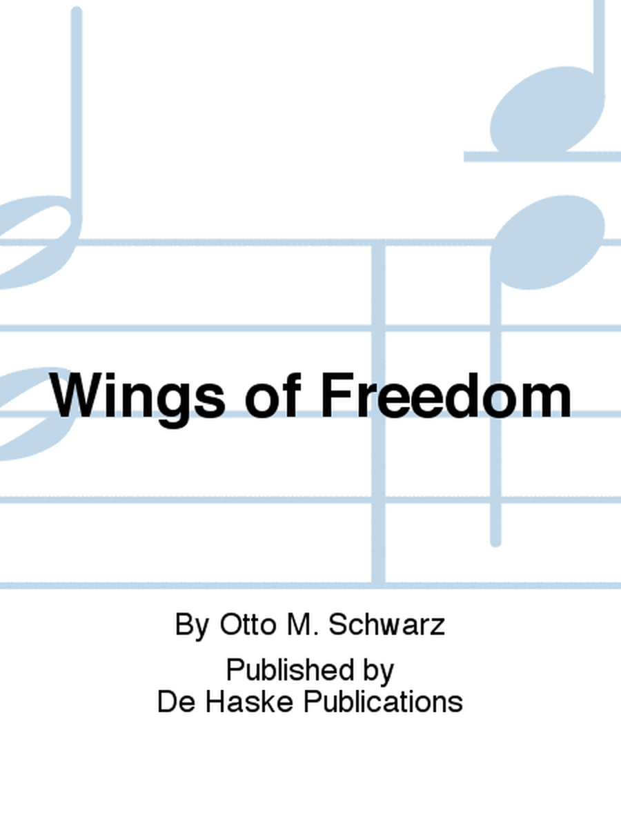 Wings of Freedom