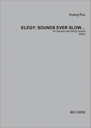 Book cover for Elegy: Sounds ever slow…