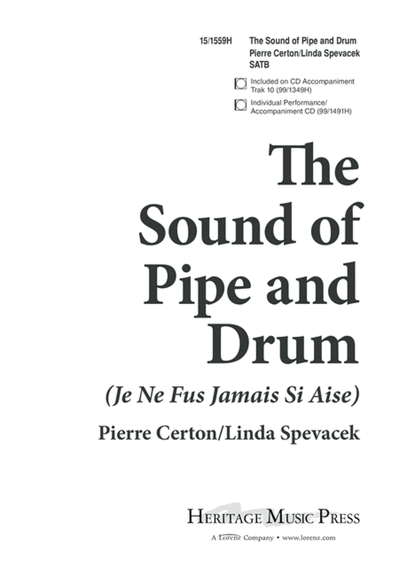 The Sound of Pipe and Drum