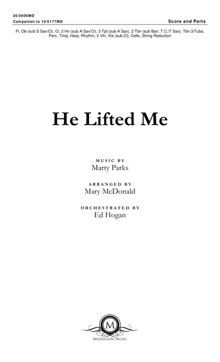 He Lifted Me - Orchestral Score and Parts