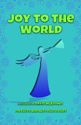 Book cover for Joy to the World, Jazz Style, for Flute and Alto Flute Duet
