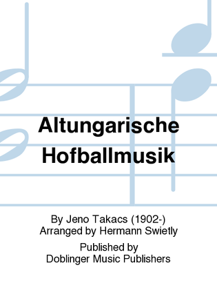 Book cover for Altungarische Hofballmusik