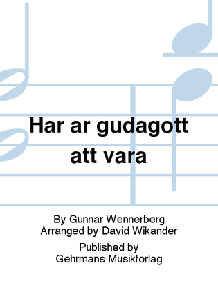 Book cover for Har ar gudagott att vara