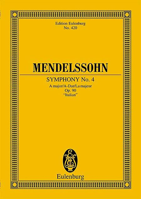 Symphony No. 4 in A Major, Op. 90 Italian