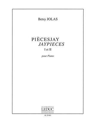 Book cover for Piecesjay Jaypieces I & Ii (piano Solo)