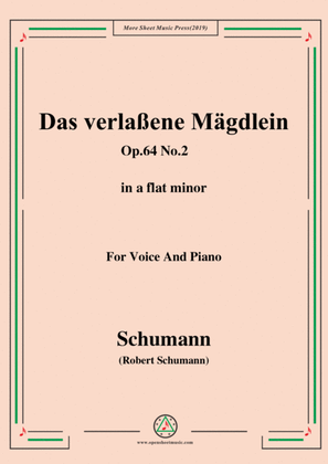 Book cover for Schumann-Das verlaßene Mägdlein,Op.64 No.2,in a flat minor,for Voice&Pno