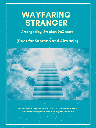 Book cover for Wayfaring Stranger (Duet for Soprano and Alto solo)