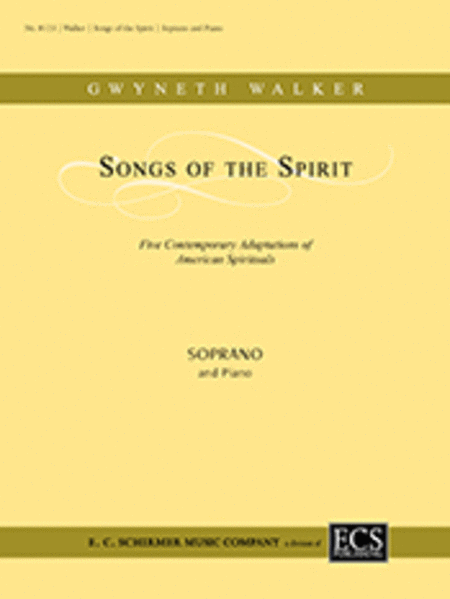 Songs of the Spirit Five Contemporary Adaptations of American Spirituals