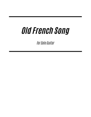 Book cover for Old French Song (for Solo Guitar)