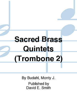 Book cover for Sacred Brass Quintets (Trombone 21)