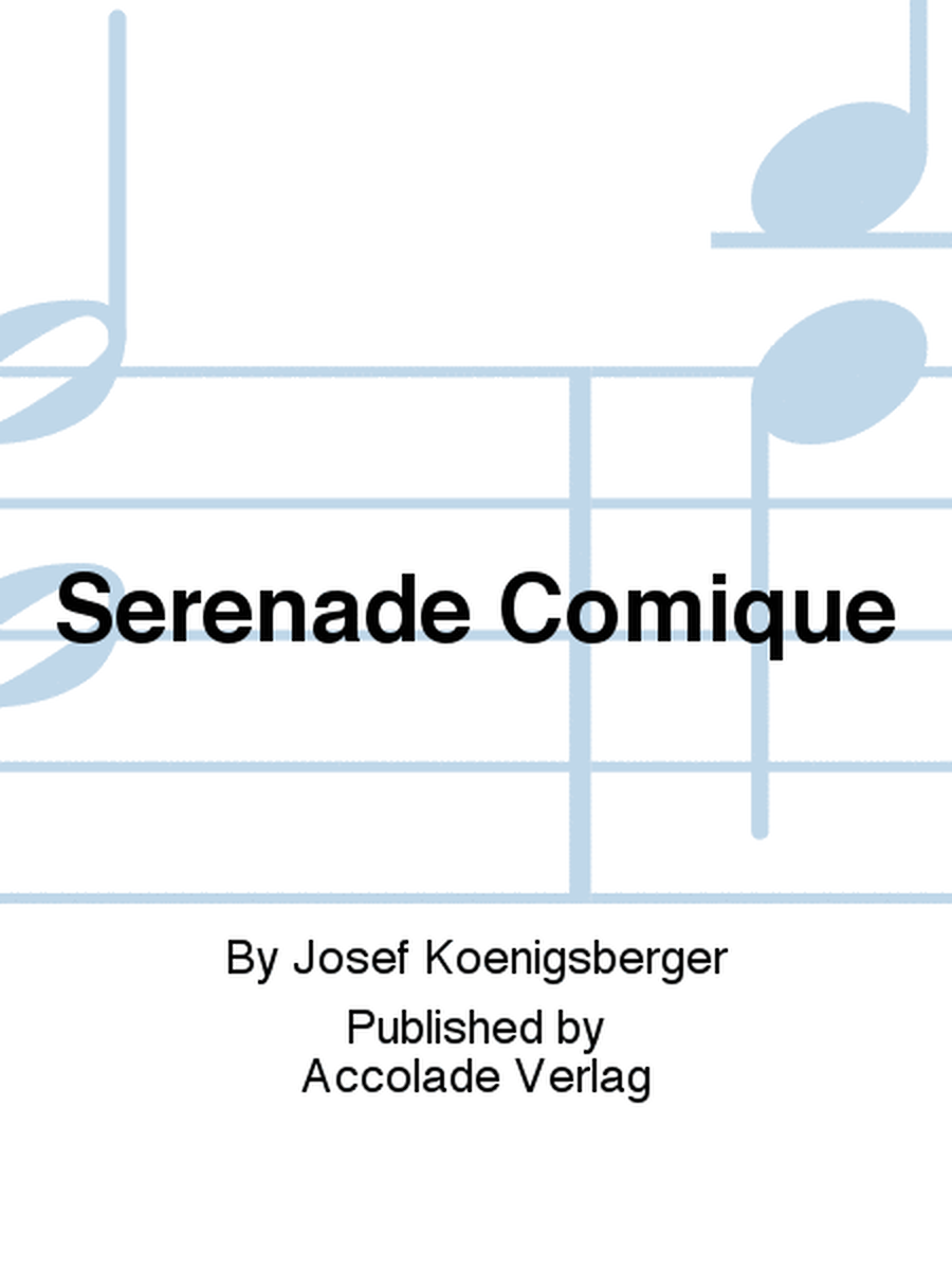 Serenade Comique