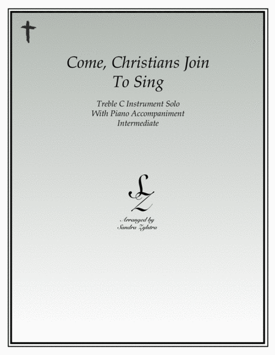 Come, Christians Join To Sing (treble C instrument solo) image number null