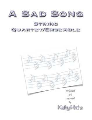 Book cover for A Sad Song - String Quartet/Ensemble