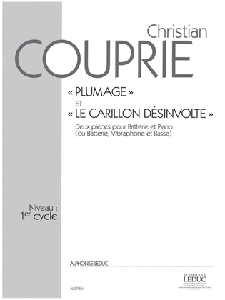 Book cover for Plumage & Le Carillon Desinvolte (percussion(s) & Piano)