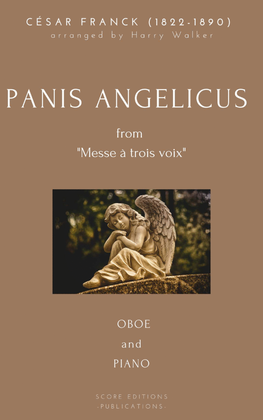 César Franck: Panis Angelicus (for Oboe and Organ/Piano)