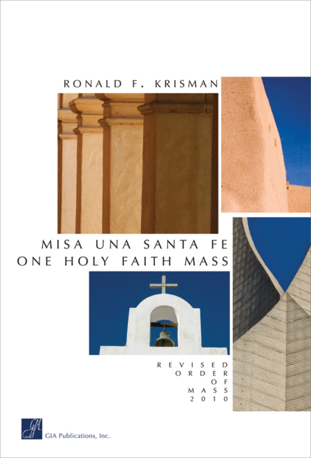 Misa Una Santa Fe / One Holy Faith Mass (Full Score)