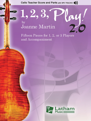 Book cover for 1, 2, 3 Play! 2.0 Cello Score and Parts with MP3 Tracks