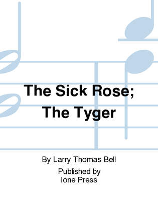 Book cover for Songs of Innocence and Experience: Nos. 8 & 9: The Sick Rose; The Tyger