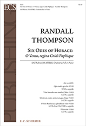 Six Odes of Horace: O Venus, Regina Cnidi Paphique