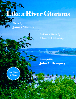 Book cover for Like a River Glorious (Trio for Two Flutes and Piano)