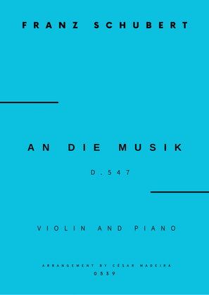 Book cover for An Die Musik - Violin and Piano (Full Score and Parts)