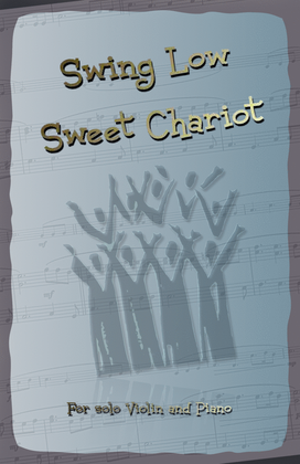 Book cover for Swing Low Sweet Chariot. Gospel Song for Violin and Piano