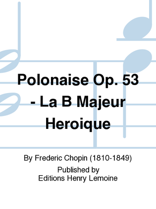 Book cover for Polonaise Op. 53 Heroique en Lab maj.