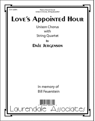 Book cover for Love's Appointed Hour (Choral Score)