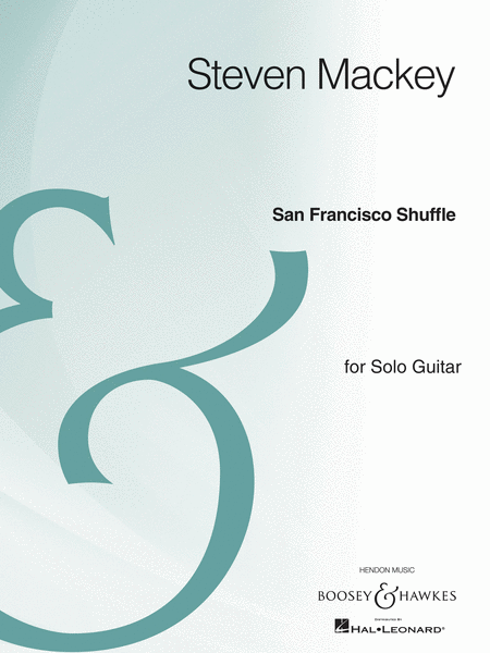 Steven Mackey : San Francisco Shuffle