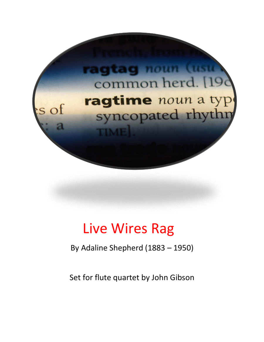 Live Wire Rag by Adaline Shepherd - set for flute quartet image number null