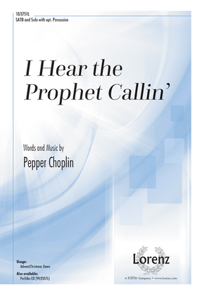 Book cover for I Hear the Prophet Callin'