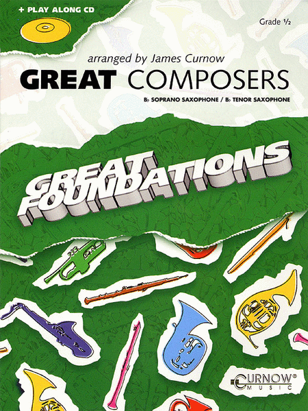 Great Composers (Saxophone / Soprano Saxophone / Tenor Saxophone / Bb Tenor Saxophone)