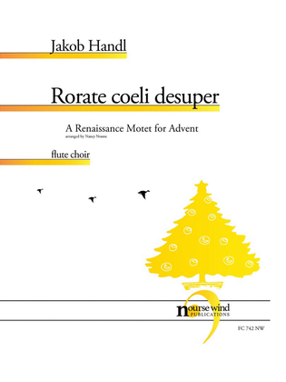 Rorate Coeli Desuper for Flute Choir