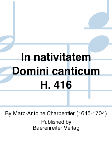 In nativitatem Domini canticum H. 416