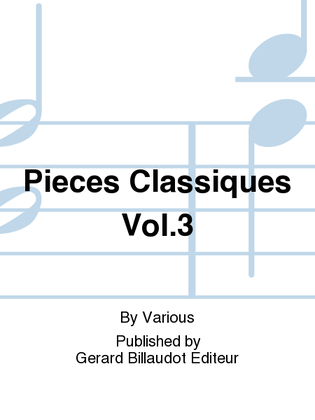 Book cover for Pieces Classiques Vol. 3