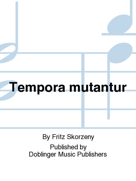 Tempora mutantur