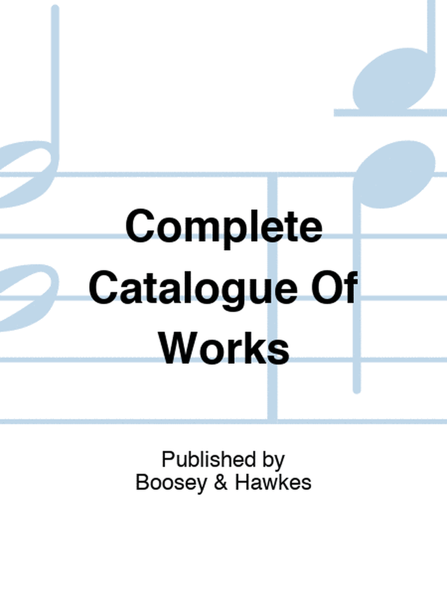 Complete Catalogue Of Works