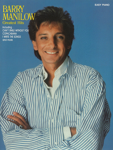 Barry Manilow: Greatest Hits - Easy Piano