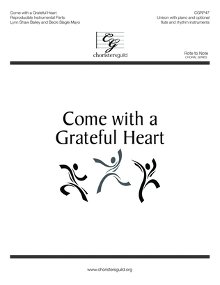 Book cover for Come with a Grateful Heart Reproducible Instrumental Parts