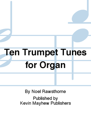 Book cover for Ten Trumpet Tunes for Organ